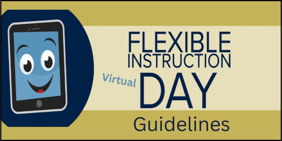  Flexible Instruction Day Guidelines